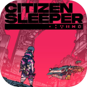 Citizen Sleeper