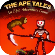 The Ape Tales: An Epic Adventure Game