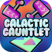 銀河ガントレット: 究極の星間チャレンジ