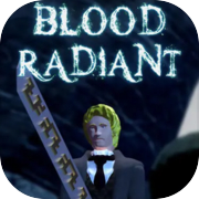 Blood Radiant