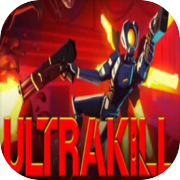 ULTRAKILL