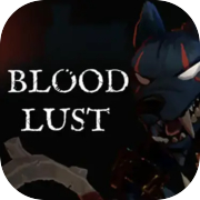 Blood Lust
