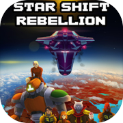 Star Shift Rebellion