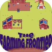 The Farming Frontier