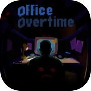 Office Overtime