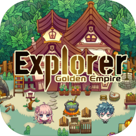 Explorer：Golden Empire