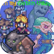 I Won't Let You Level Up In My Goblin Town