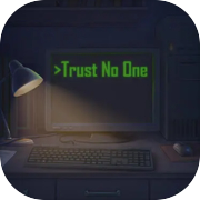 Не доверять никому