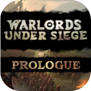 Warlords Under Siege - Prolog