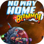 No Way Home: BLAMMO!