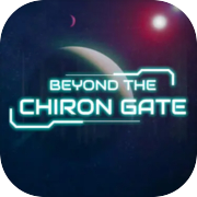 Beyond the Chiron Gate