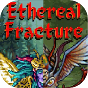 Ethereal Fracture