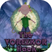 The VOREZKOR Hack