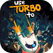 Gunakan Turbo Untuk