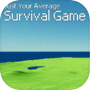 Just Your Average Survival Game