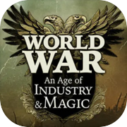 Guerra mondiale: un'era di industria e magia