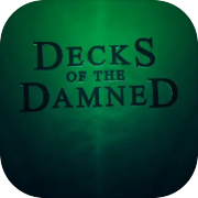 Decks of the Damned