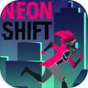 Neon Shift