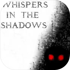 Whispers in the Shadows