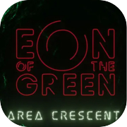 Eon do Verde: Área Crescente
