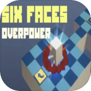 Six Faces | Overpower