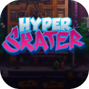 Hyper Skater