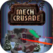 Mech Crusade