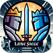 Lane Siege