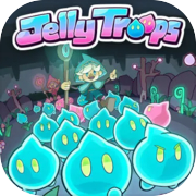 Jelly Troops