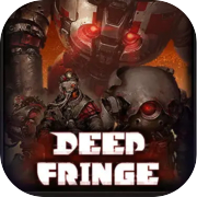 Deep Fringe
