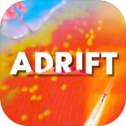 ADRIFT