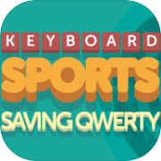 Keyboard Sports - Saving QWERTY