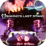 Mankind's Last Stand