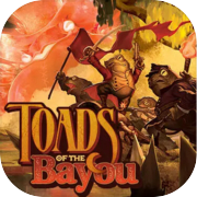 Bayou ၏ Toads