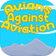 Avians Against Aviation