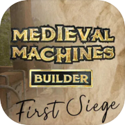 मध्यकालीन मशीनें निर्माता - पहली घेराबंदी