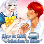 How to Melt a Maiden's Heart
