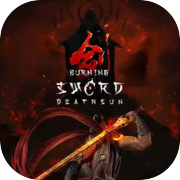 Burning Sword: Death Sun