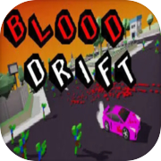 Blood Drift