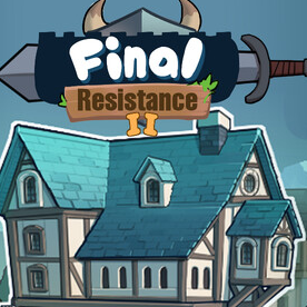 Final Resistance 2 Latest Version for Android/iOS - TapTap