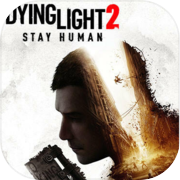 Dying Light 2 Stay Human: ការបោះពុម្ពឡើងវិញ