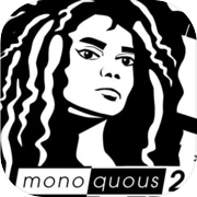 Monoquous 2