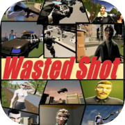 Wasted Shot