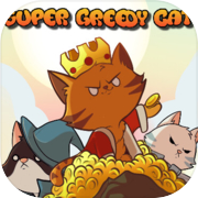 Super Greedy Cat