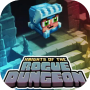 Knights of the Rogue Dungeon