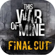This War of Mine