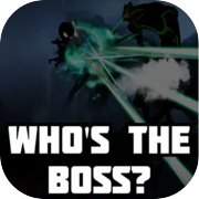 Who's the BOSS