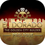 El Dorado : Le bâtisseur de la ville dorée - Prologue