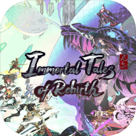 百煉登神  Immortal Tales of Rebirth