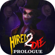 Hired 2 Die: Prologue